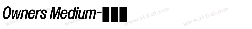 Owners Medium字体转换 Owners Medium字体转换